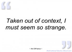 Quotes Out Of Context Examples