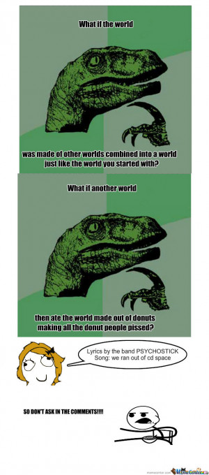 Related Pictures philosoraptor quotes 480 x 458 19 kb jpeg courtesy of ...