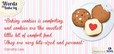 ... for #baking delicious cookies to enjoy during the week ahead! #quotes