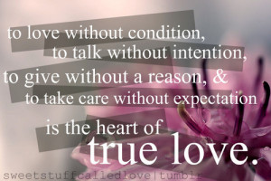 ... & to take care without expectation is the heart of TRUE LOVE.yea