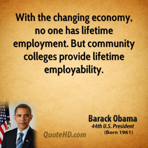 barack-obama-barack-obama-with-the-changing-economy-no-one-has ...