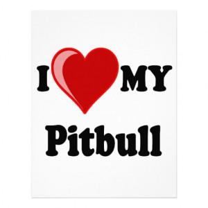 pitbull love quotes love my pitbull cute pit bulls pit bull short love ...