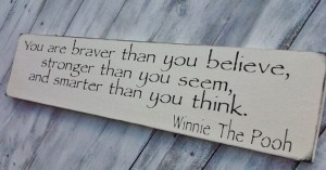 WINNIE THE POOH Quote Sign, Baby Nursery- 