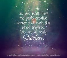 We are all made from the same creative energy that me the whole ...