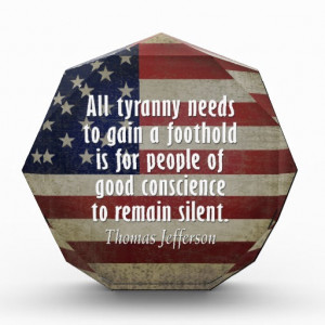 Thomas Jefferson Quote on Tyranny Acrylic Award