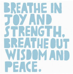 breathe in breathe out posted on november 22 2011 at 10 00 am