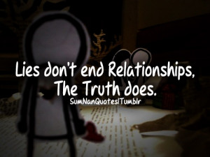 Lies don't end relationships, The Truth does .#lie #trust #truth # ...