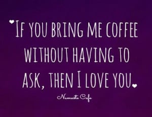 Friday Morning Coffee Quotes The coffee pot before i go