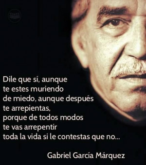 Dile que si... (Gabriel García Márquez)