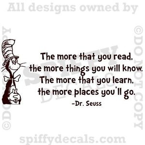DR-SEUSS-MORE-THAT-YOU-READ-YOU-KNOW-CAT-IN-HAT-Quote-Vinyl-Wall-Decal ...