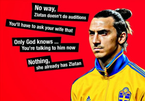The Greatest Quotes From Zlatan Ibrahimovic – Hilarious