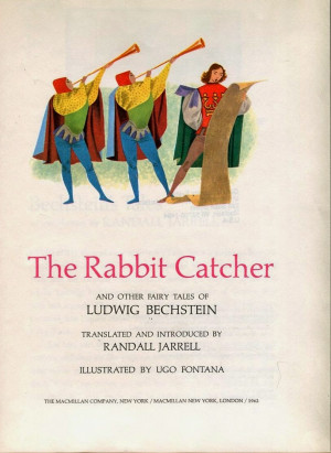 RANDALL JARRELL: THE RABBIT CATCHER AND OTHER FAIRY TALES OF LUDWIG ...