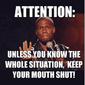 Keep Your Mouth Shut - Kevin Hart Meme