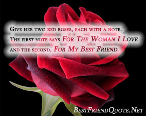 ... note says For The Woman I Love and the second, For My Best Friend