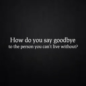 Goodbye Quotes