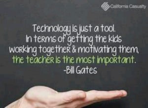 quote on teaching children technology. Quotes: Bill Gates, Technology ...