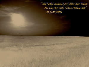 as i lay dying quote wallpaper by clintor