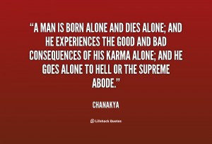 quote-Chanakya-a-man-is-born-alone-and-dies-2236.png