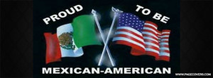 Proud To Be Mexican American Quotes Mexican american .
