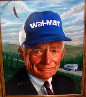 Jeff from Oregon posts this picture of Sam Walton and quote ...