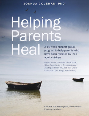 Helping Parents Heal | Dr. Joshua Coleman
