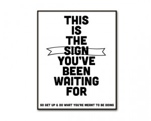 Bold Funny Graphic Typography Poster - Motivational Quote This is the ...