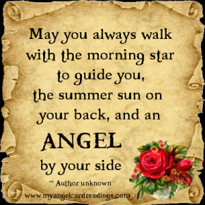 May You Always Walk With The Morning Star To Guide You, The Summer Sun ...