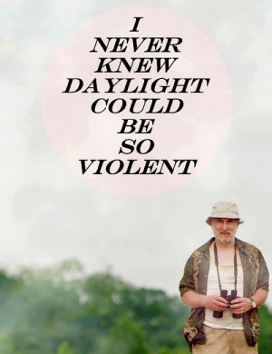 ... really cared much for dale but i like this quote the walking dead