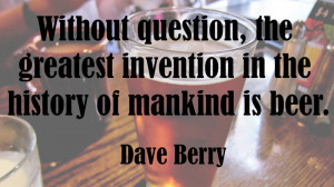 16 Beer Quotes Worthy of a Toast