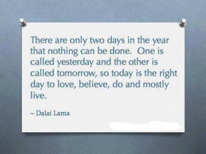 dalai lama picture quote yesterday