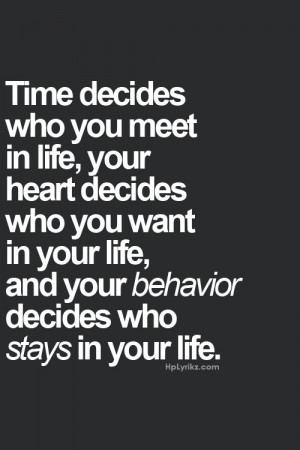 ... Behavior, Only I Can Decide Quotes, Stubborn Quotes Relationships