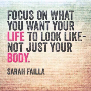 ... that can help you lose weight focus on what you want your life to look