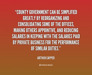 County government can be simplified greatly by reorganizing and ...