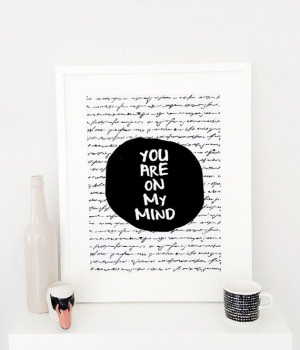 You are on my mind quote poster print, Typography Posters, Home wall ...