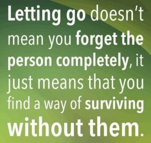 this quote letting go of a relationship quotes letting go of a ...