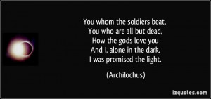More Archilochus Quotes