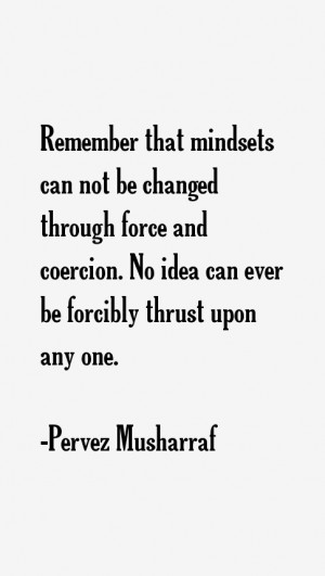 Pervez Musharraf Quotes & Sayings