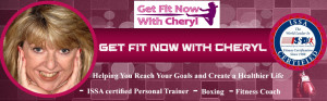 Get Fit Now With Cheryl Certified Personal Trainer Helping Adults Who ...