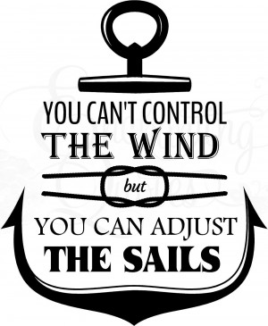 adjust the sails wall quotes decal item sails01 $ 29 95 size 22in high ...