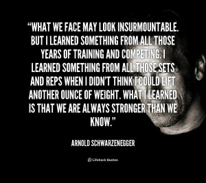 Arnold Schwarzenegger Strength Quotes