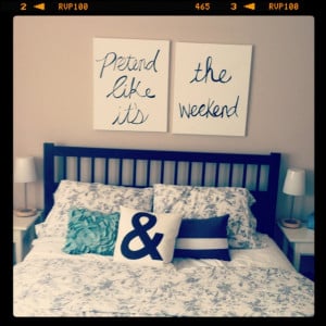 Jack Johnson quote over the bed