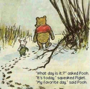 Winnie the pooh. Today :)