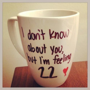 ... this for me and I will love you forever. turning 22 in ONE MONTH