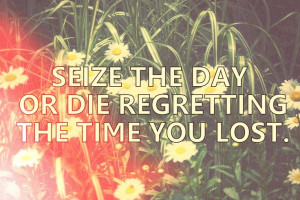 Seize the Day