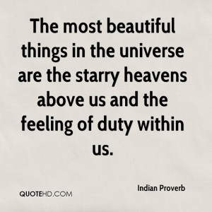 The most beautiful things in the universe are the starry heavens above ...