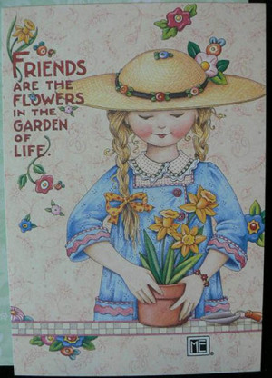 flowers friends are the flowers in the garden of life