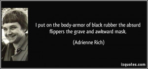 quote-i-put-on-the-body-armor-of-black-rubber-the-absurd-flippers-the ...