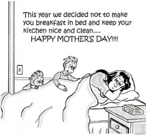 ... your moms for now here is our take on a really funny mother s day poem