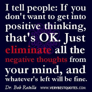Positive thinking quotes eliminate negative thoughts quotes