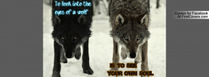 to_look_into_the_eyes_of_a_wolf_is_to_see_your_own_soul-55993.jpg?i